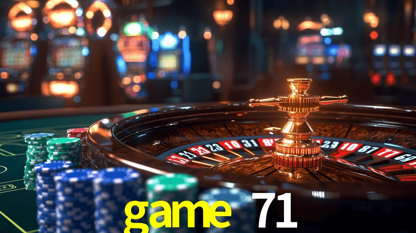 game 71 plataforma