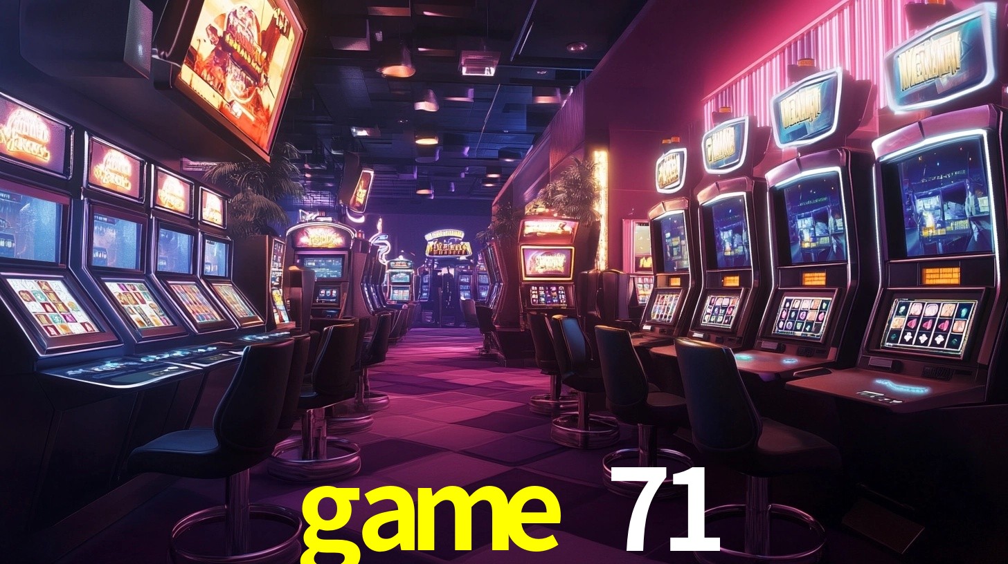 game 71 plataforma